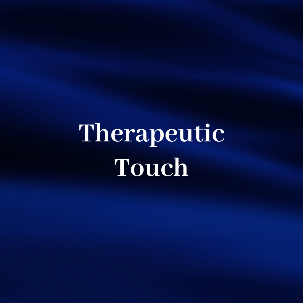 Therapeutic Touch